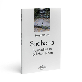 Sadhana - Swami Rama