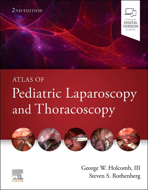 Atlas of Pediatric Laparoscopy and Thoracoscopy - 