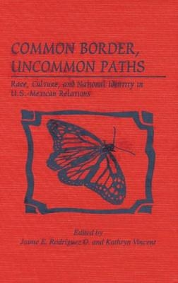Common Border, Uncommon Paths - 