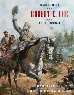 Robert E. Lee - David J. Eicher