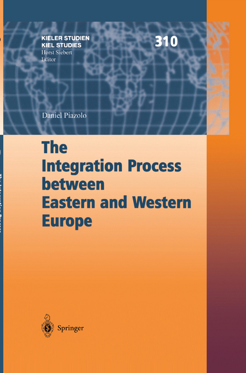 The Integration Process between Eastern and Western Europe - Daniel Piazolo