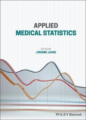 Applied Medical Statistics - Jingmei Jiang