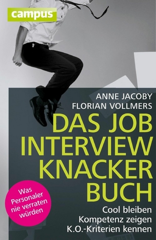 Das Jobinterviewknackerbuch - Anne Jacoby; Florian Vollmers