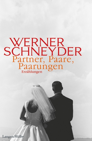 Partner, Paare, Paarungen - Werner Schneyder
