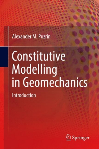 Constitutive Modelling in Geomechanics - Alexander Puzrin