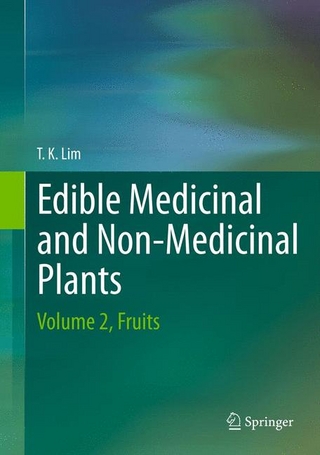 Edible Medicinal And Non-Medicinal Plants - Lim T. K.