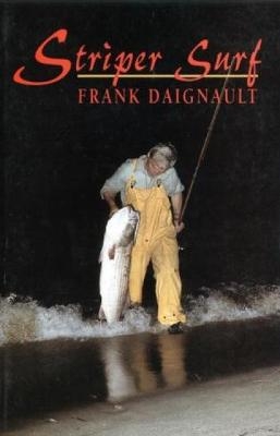 Striper Surf - Frank Daignault