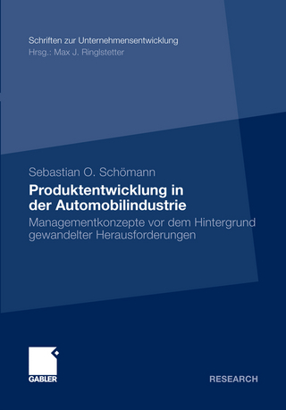 Produktentwicklung in der Automobilindustrie - Sebastian O. Schömann