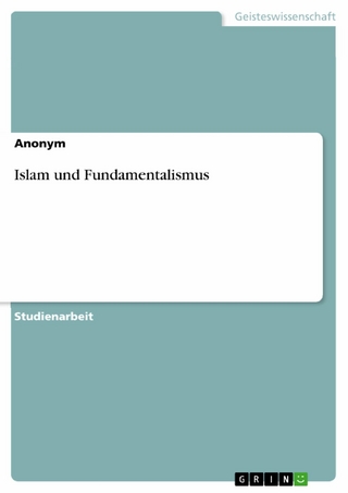 Islam und Fundamentalismus - Anonym