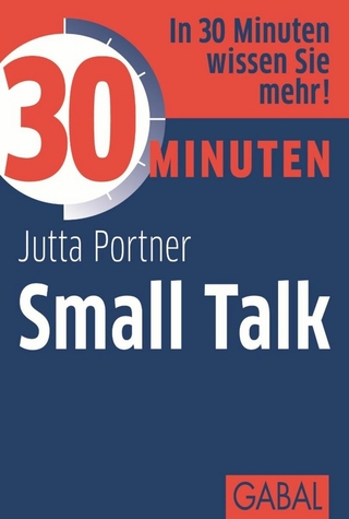 30 Minuten Small Talk - Jutta Portner