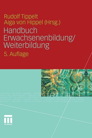 Handbuch Erwachsenenbildung/Weiterbildung - Rudolf Tippelt; Rudolf Tippelt; Aiga Hippel; Aiga von Hippel