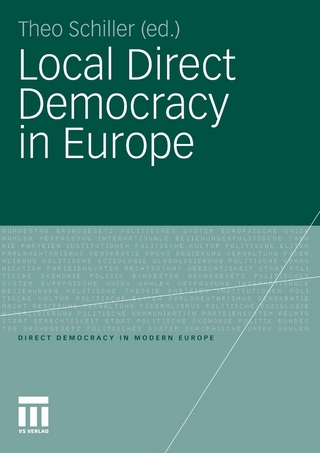 Local Direct Democracy in Europe - Theo Schiller; Theo Schiller
