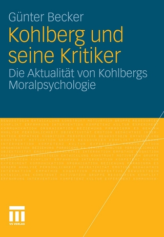 Kohlberg und seine Kritiker - Günter Becker