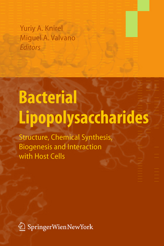 Bacterial Lipopolysaccharides - Yuriy A. Knirel; Miguel A. Valvano