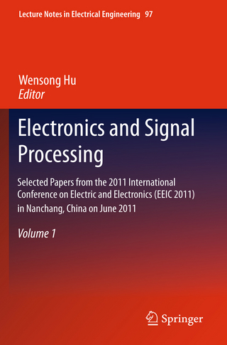 Electronics and Signal Processing - Wensong Hu; Wensong Hu