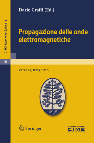 Propagazione delle onde elettromagnetiche - Dario Graffi; Dario Graffi