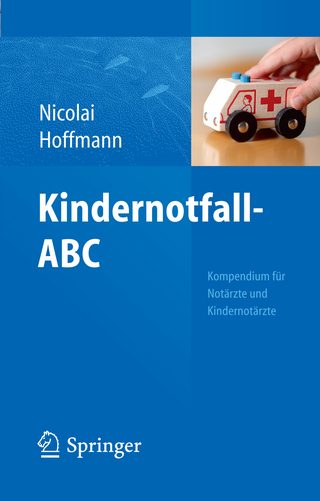 Kindernotfall-ABC - Thomas Nicolai; Florian Hoffmann