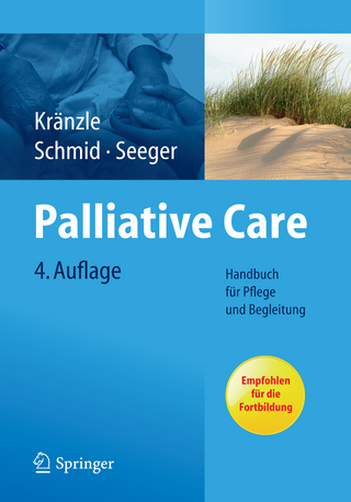 Palliative Care - S. Kränzle; Susanne Kränzle; U. Schmid; Ulrike Schmid; Christa Seeger; C. Seeger