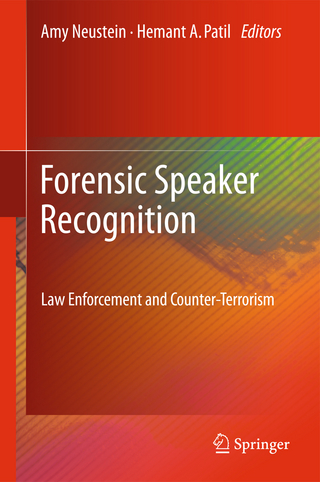 Forensic Speaker Recognition - Amy Neustein; Hemant A. Patil