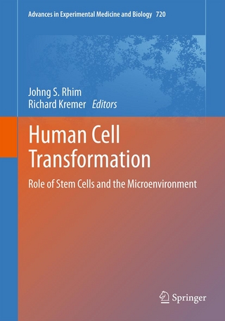 Human Cell Transformation - Richard Kremer; Johng S. Rhim