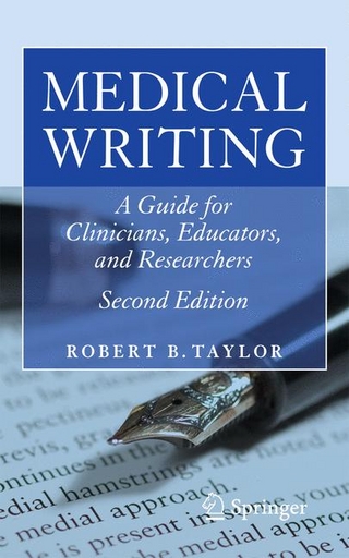 Medical Writing - Robert B. Taylor