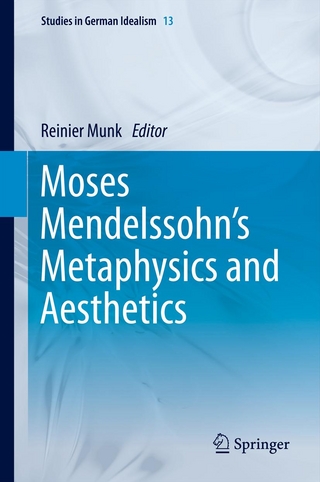 Moses Mendelssohn's Metaphysics and Aesthetics - Reinier Munk