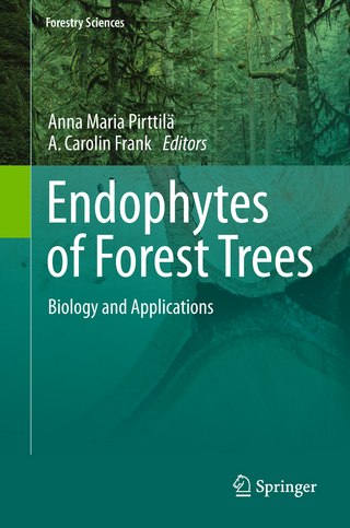 Endophytes of Forest Trees - A. Carolin Frank; Anna Maria Pirttila