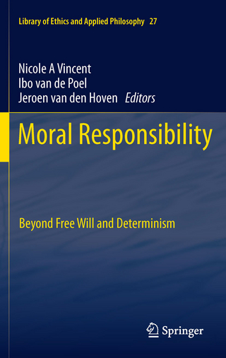 Moral Responsibility - Jeroen van den Hoven; Ibo van de Poel; Nicole A. Vincent