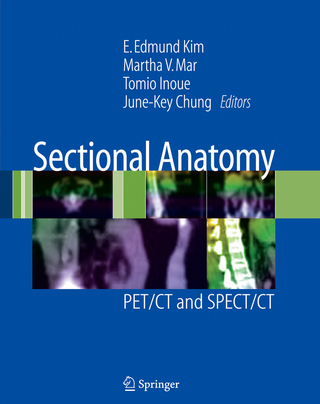 Sectional Anatomy - E. Edmund Kim; Martha V. Mar; Tomio Inoue; June-Key Chung