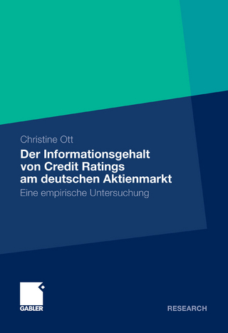 Der Informationsgehalt von Credit Ratings am deutschen Aktienmarkt - Christine Ott
