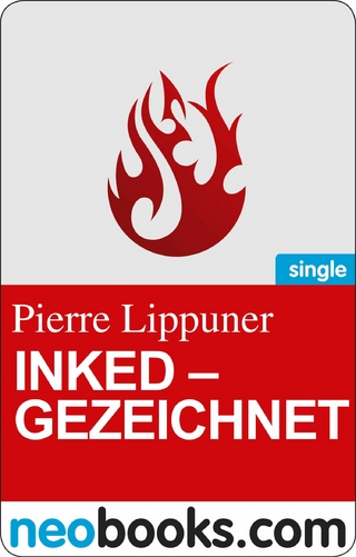 Inked: Gezeichnet - Pierre Lippuner