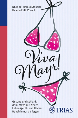 Viva Mayr! - Harald Stossier; Helena Frith Powell
