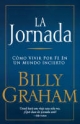 La jornada - Billy Graham