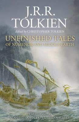 Unfinished Tales - J. R. R. Tolkien; Christopher Tolkien