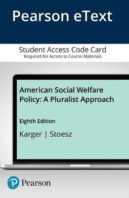 American Social Welfare Policy - Howard Karger, David Stoesz