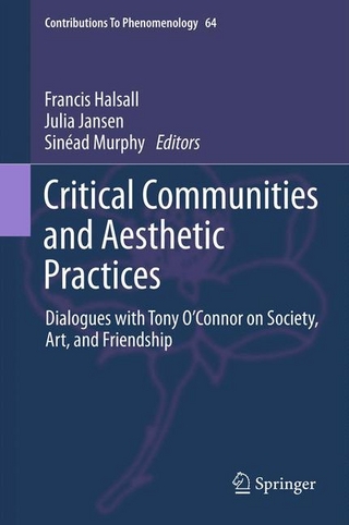 Critical Communities and Aesthetic Practices - Francis Halsall; Julia Jansen; Sinéad Murphy