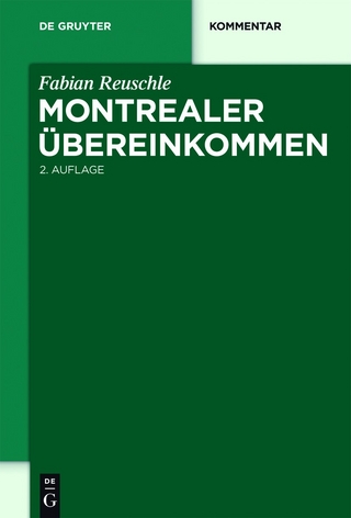 Montrealer Übereinkommen - Fabian Reuschle