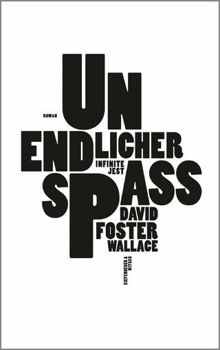 Unendlicher Spaß - David Foster Wallace