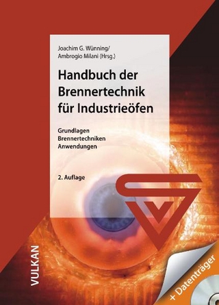 Handbuch der Brennertechnik für Industrieöfen - Joachim G Wünning; Ambrogio Milani