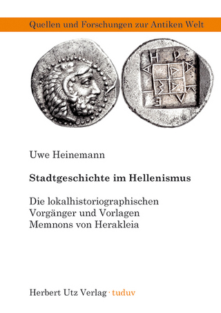 Stadtgeschichte im Hellenismus - Uwe Heinemann
