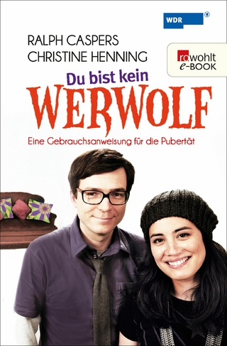 Du bist kein Werwolf - Ralph Caspers; Christine Henning; Daniel Westland