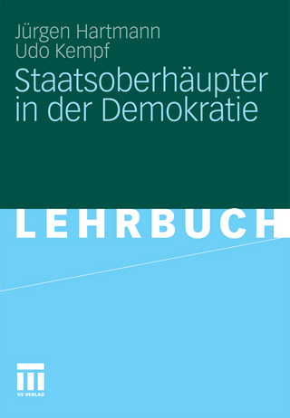 Staatsoberhäupter in der Demokratie - Udo Kempf; Jürgen Hartmann