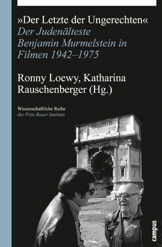 Der Letzte der Ungerechten - Ronny Loewy; Katharina Rauschenberger