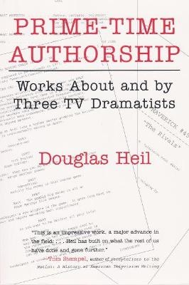 Prime Time Authorship - Douglas Heil