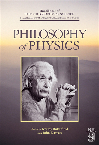 Philosophy of Physics - Jeremy Butterfield; John Earman