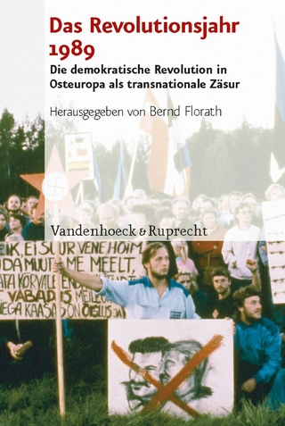 Das Revolutionsjahr 1989 - Bernd Florath