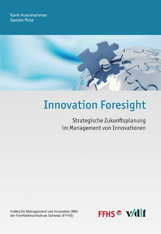 Innovation Foresight - Karin Auernhammer; Sandra Rota