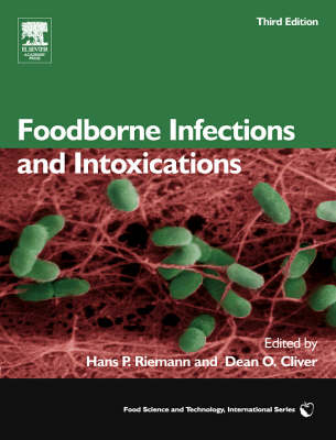Foodborne Infections and Intoxications - Dean O. Cliver; Dean O. Cliver; Morris Potter; Hans P. Riemann; Hans P. Riemann