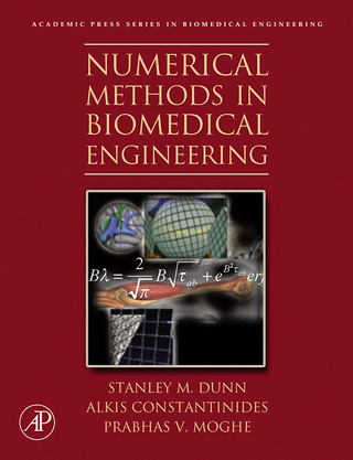 Numerical Methods in Biomedical Engineering - Alkis Constantinides; Stanley Dunn; Prabhas V. Moghe