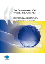 Tax Co-operation 2010 Towards a Level Playing Field - Oecd